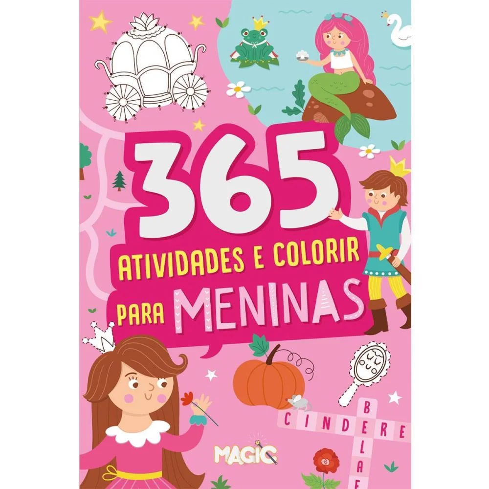 LIVRO INFANTIL COLORIR 365 ATIVIDADES P/MENINAS 288PG MAGIC KIDS (UNIDADE)