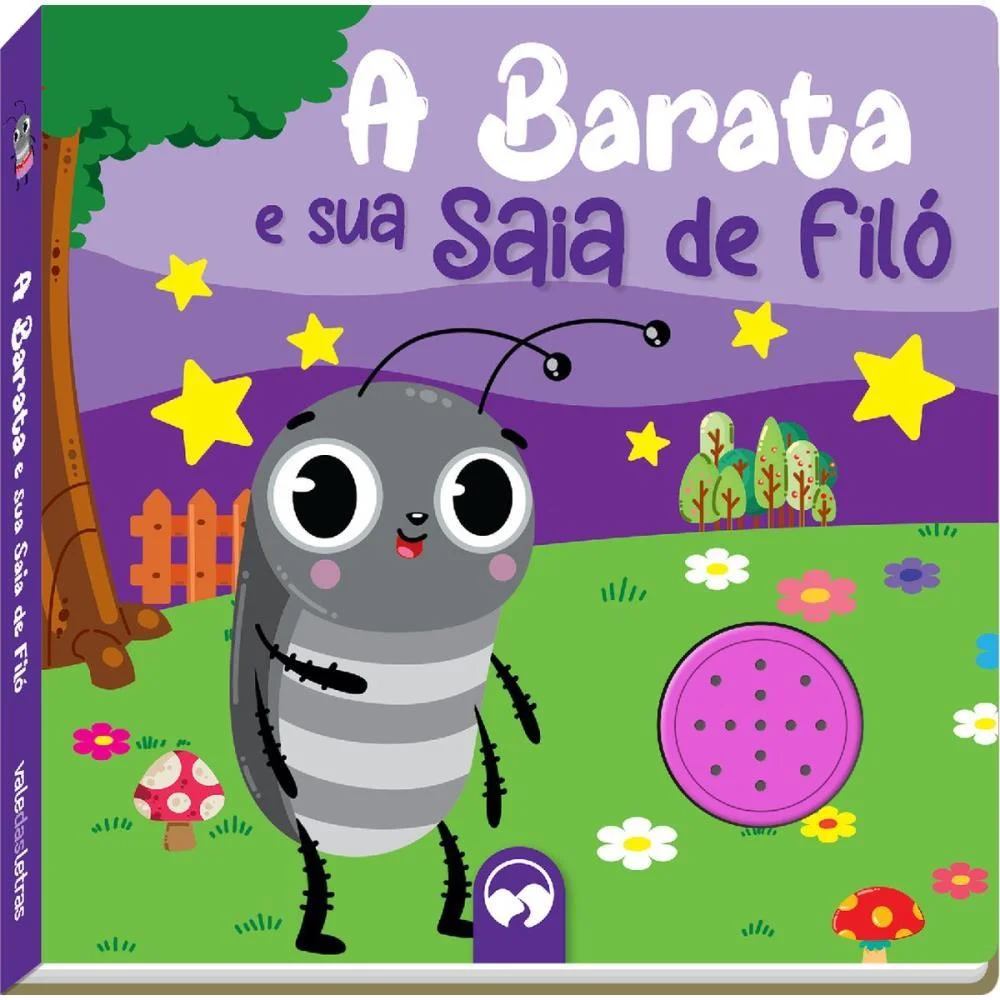 LIVRO SONORO A BARATA E SUA SAIA 18X18CM 8P VALE DAS LETRAS (UNIDADE)